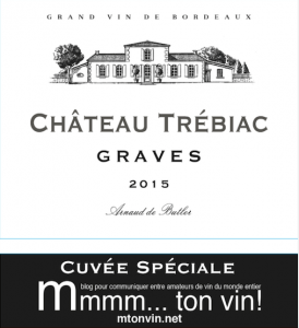 cuvée spéciale Château Trébiac