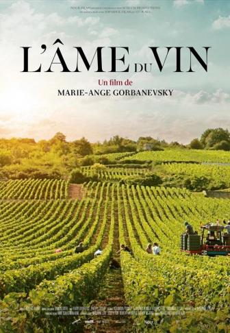 L’ÂME DU VIN, LE FILM